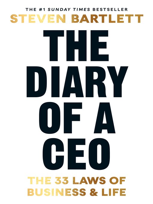 Steven Bartlett创作的The Diary of a CEO作品的详细信息 - 可供借阅